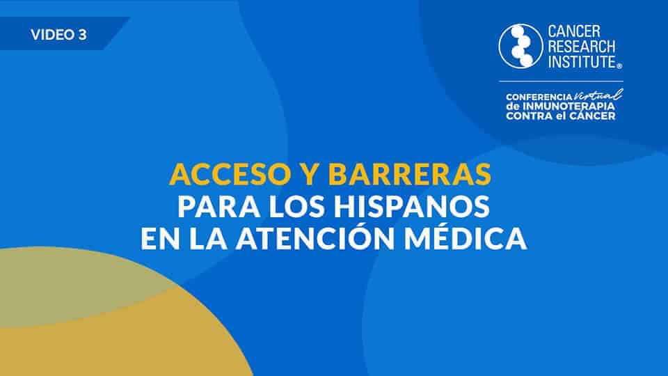Session 3: Acceso Barreras Hispanos Atencion Medica